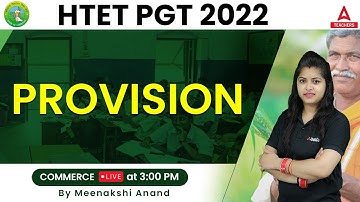 HTET 2022 | HTET PGT Commerce Classes | Provision | By Meenakshi Anand