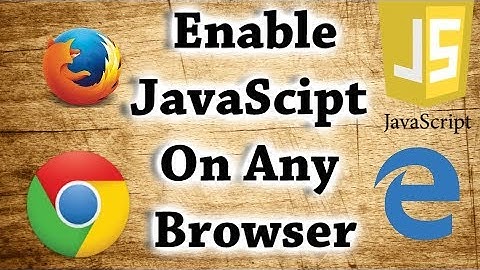 How to Enable/Disable JavaScript On Any Browser | Google Chrome | Edge | Firefox