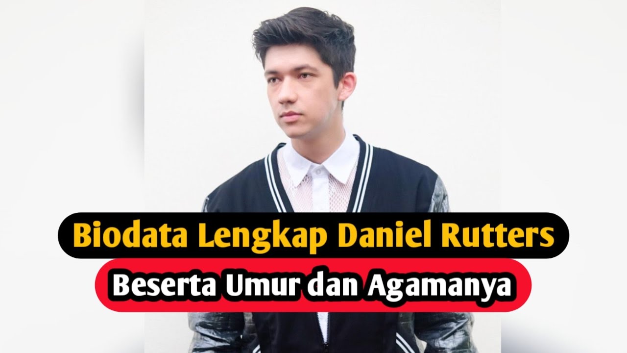 Profil & Biodata Daniel Rutters Pemain Atas Nama Cinta - YouTube