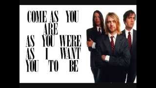 Come As You Are - Nirvana (Lyrics)