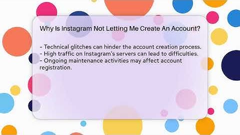 Why Is Instagram Not Letting Me Create An Account? - Everyday-Networking