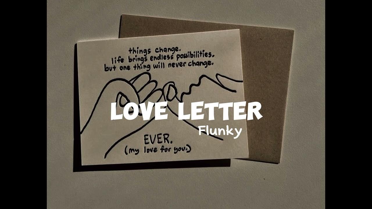 Love Letter - Flunky (Audio)_2024 Love Letter - Flunky (Audio)_2024