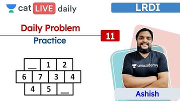 CAT: Logical Reasoning | Daily Problem Practice | L-11 | Unacademy CAT | Ashish Kumar