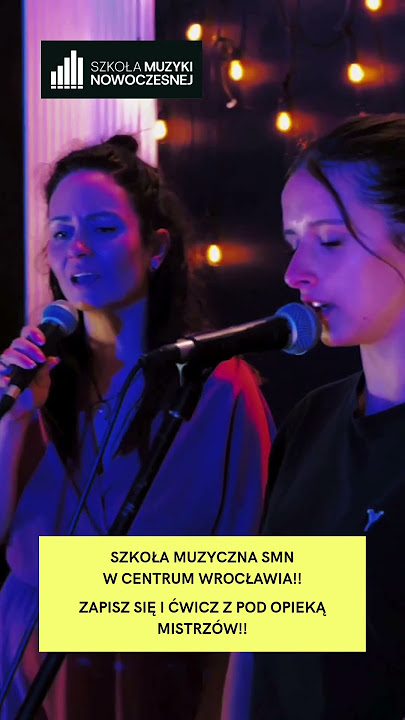 JAK ONE TO ŚPIEWAJĄ? TURNING TABLES BY ADELE (NEL NAPIÓRKOWSKA I ANIA KŁYS)