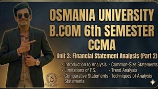 CCMA || B.com Sem 6th || Unit-3 Financial Statement Analysis || Part-2 || Explanation