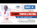 21 DAYS OF PRAYER & FASTING DAY 4 - 01/07/2021