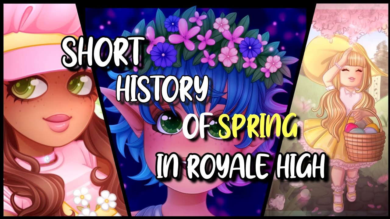 SHORT History Of *SPRING* In Royale High | 2019 - 2023