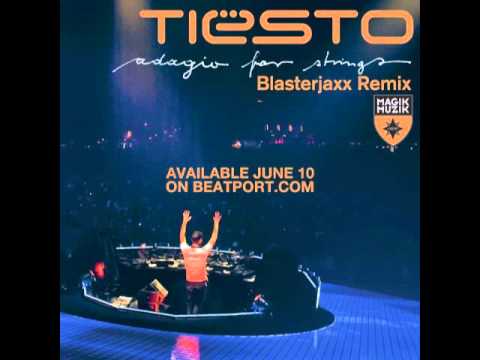 adagio for strings tiesto blasterjaxx