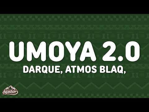 Darque, Atmos Blaq, Zawadi Yamungu - uMoya 2.0 (Tycoon Remix) [Lyrics] Ft. Tycoon, Soulful Disciple