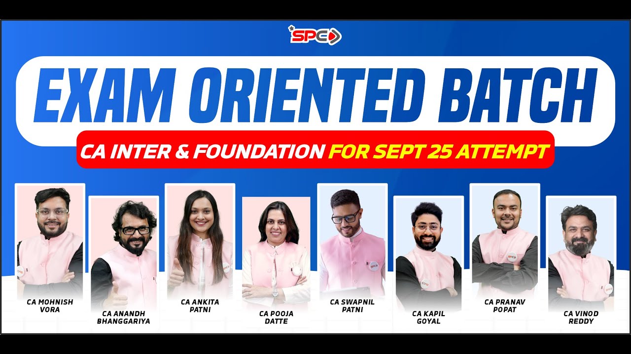 Launching of Exam-Oriented Batch CA Inter & Foundation For Sept 25 ...