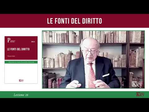 Le fonti del diritto - Lezione 16 - L’abrogazione delle leggi