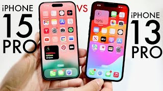 iPhone 15 Pro Vs iPhone 13 Pro In 2024! (Comparison) (Review)