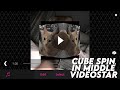 Cube Spin in middle/ Videostar tutorial
