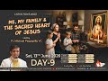 Listen to His Voice - Me, my family & the Sacred Heart of Jesus - Day 9