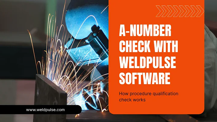 A-Number Check with WeldPulse Software