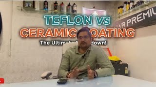 Teflon Coating vs Ceramic Coating Explained | Benefits, Differences &amp; Truth