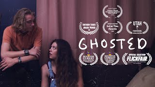 Ghosted | Short Film