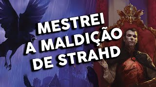 Vampirão Sedutor Macetando: A Maldição de Strahd | Mestrei