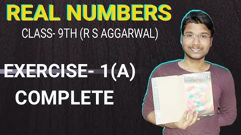 REAL NUMBER | Exercise- 1A (Complete) Solution |9th,RS Aggarwal|MATH KI KAKSHA (Himanshu deshmukh)