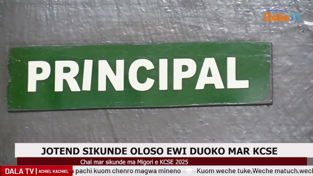 Jotend skunde owuoyo e wi duoko mag penj KCSE 2025.