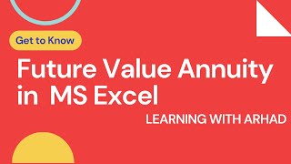 Future value Annuity in Excel. FVA calculation in Excel. Md Arhad Ahmed