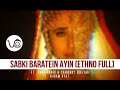 Sabki baratein ayin  full ethno remake outnow  varga core  amna  shahzaib