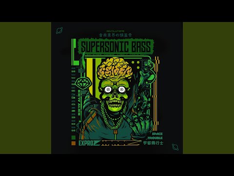 Supersonic Bass