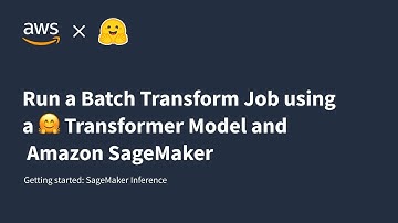Run a Batch Transform Job using Hugging Face Transformers and Amazon SageMaker