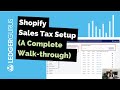 Shopify sales tax setup for stress-free compliance | Walk-through guide