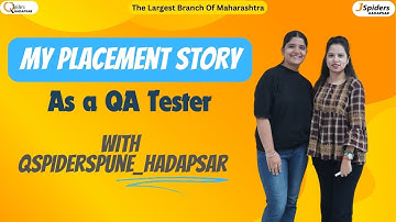 How I land my dream job || QA tester || QSpiders Hadapsar