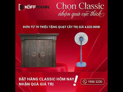 Koffmann - Chương trình khuyến mại: Chọn Classic - nhận quà cực thích