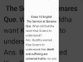 What did Buddha want Kisa Gotami to understand? The Sermon at Benares Class 10