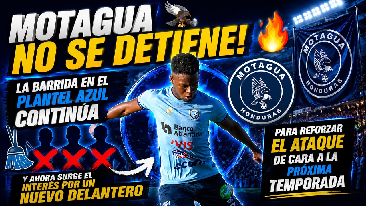 Motagua acelera su barrida y busca un nuevo delantero