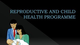 RCH Programme (Reproductive & Child Health) || Park 28th Edition | MBBS | NEET PG | NEXT