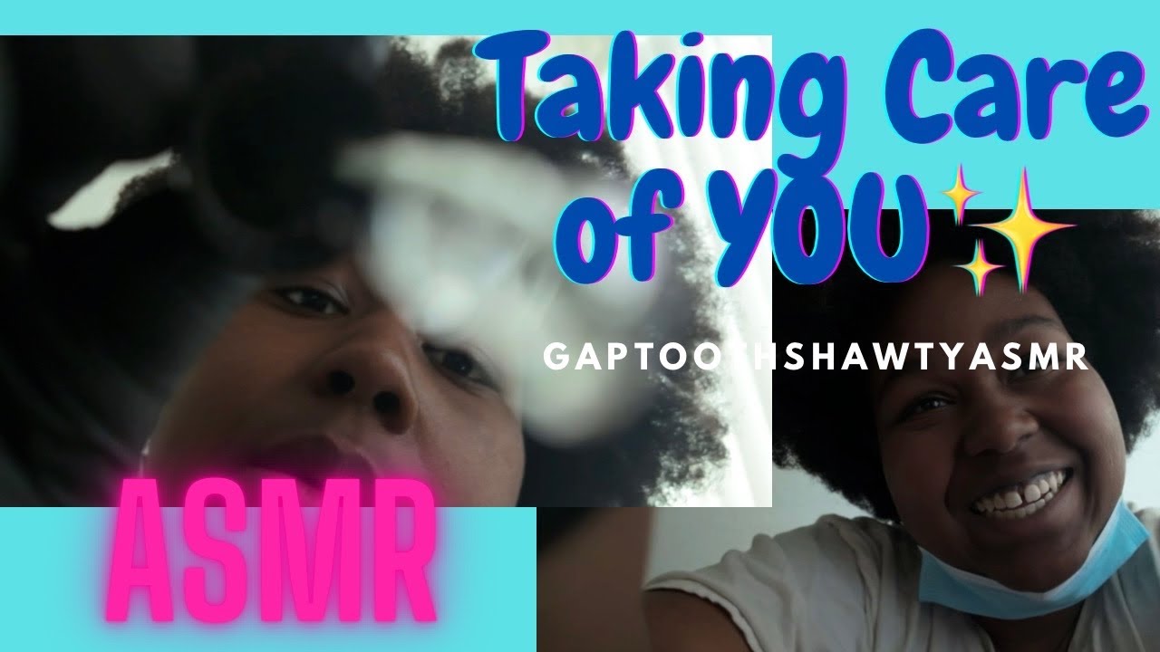 Taking Care of YOU✨ASMR (MASSAGE 🧤💆🏾‍♀️, sleep, relaxation + MORE) || GapToothShawtyASMR
