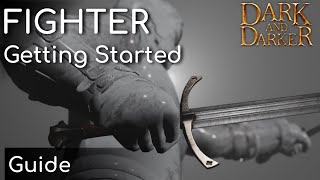 Quick Start Guide: Fighter | Dark and Darker