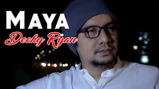 DECKY RYAN – MAYA MUCHSIN ALATAS COVER | DANGDUT KENANGAN