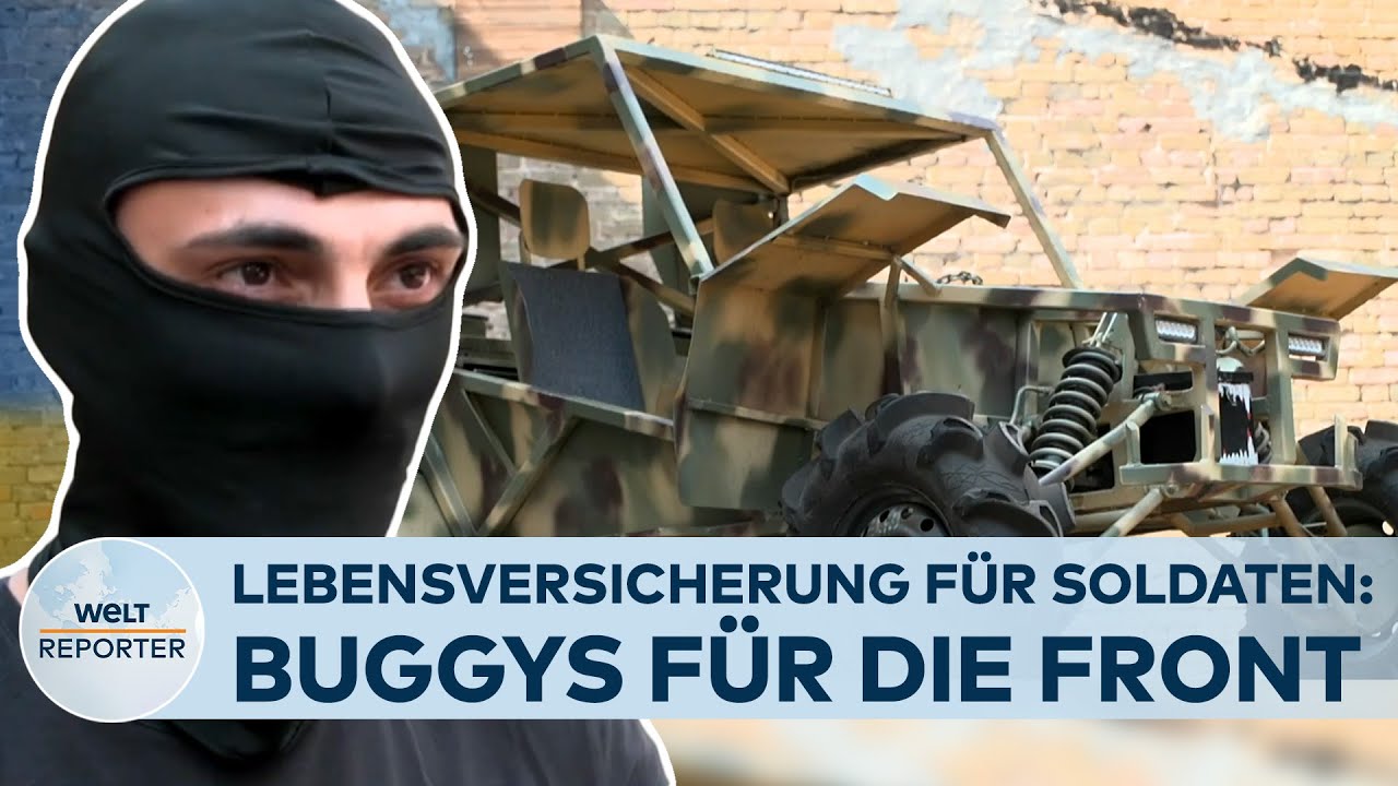 UKRAINE-KRIEG: Lebensversicherung für Soldaten - Wendige Buggys für die Front | WELT Reporter