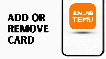 How To Remove Debit Or Credit Card On TEMU (EASY) | Remove Payment Method From TEMU App