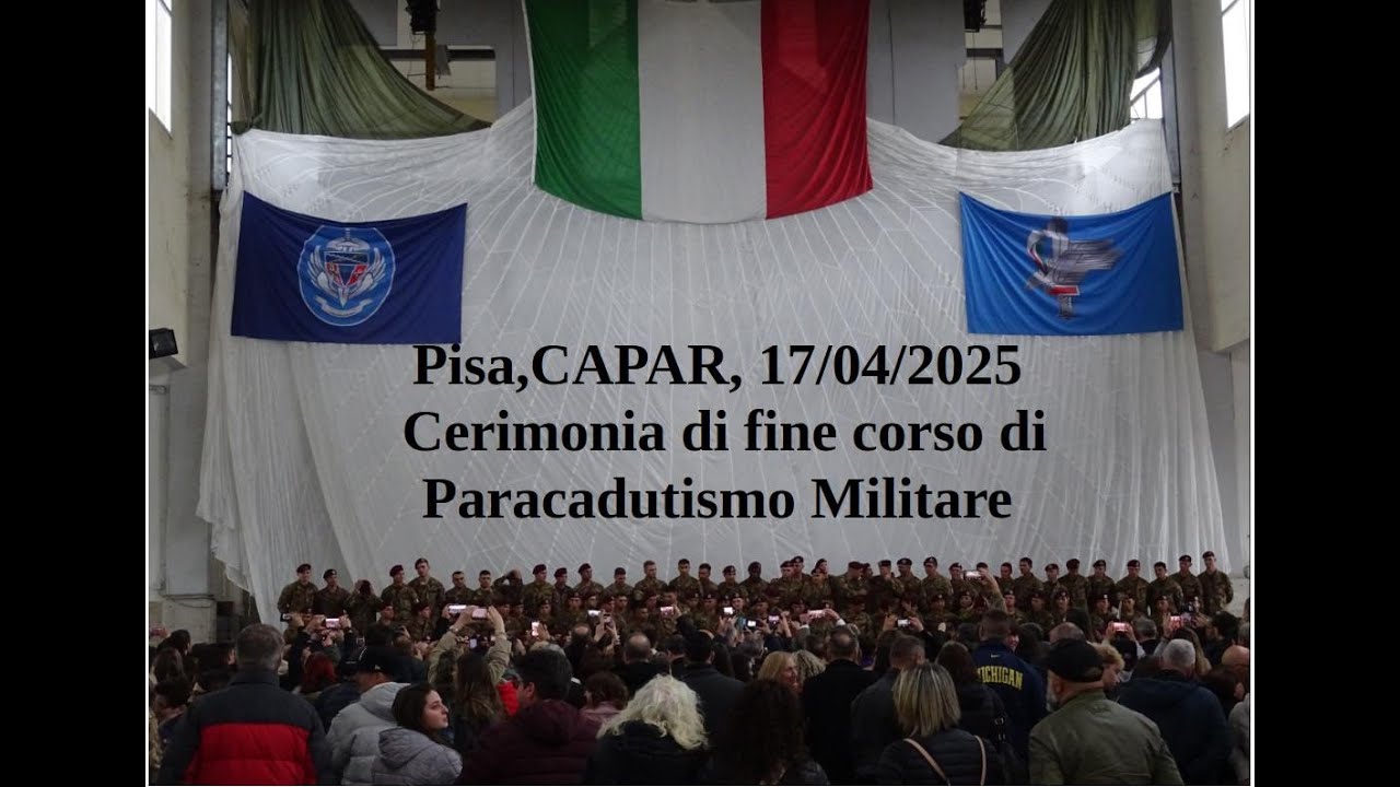 Pisa, CAPAR, cerimonia di fine corso di paracadutismo militare del 17/04/2025