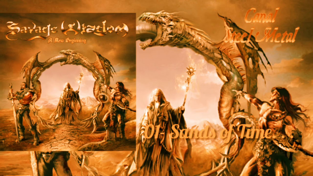 Savage Wizdom - 01. Sands of Time...