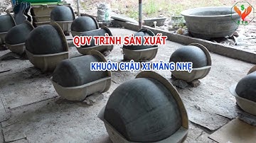 Quy trình sản xuất khuôn chậu xi măng nhẹ | Khuôn Tổng Hợp