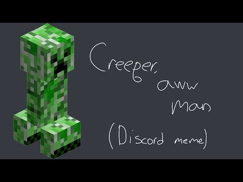 Видео: Creeper aww man (Ft. Two friends/Read desc or pinned comm.)