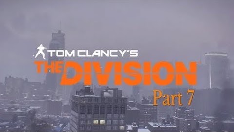 The Division Walkthrough Part 7 Times Square Power Relay-No Commentary