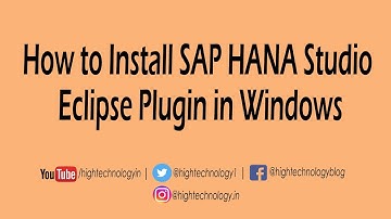 How to Install SAP HANA Studio Plugin in Eclipse