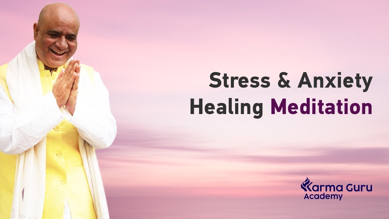 GUIDED MEDITATION TO HEAL STRESS & ANXIETY
