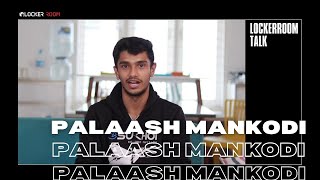 LockerRoom Talk: Indian MMA Fighter Paalash Mankodi talks about his journey so far | MMA in India