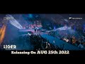 LIGER release exciting promo 1- Vijay Deverakonda, Ananya Panday | Puri Jagannadh