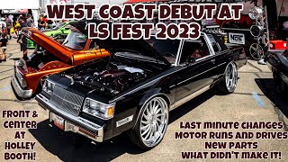 Whips By Wade : THE REGAL DEBUTS AT LS FEST WEST 2023 : Motor Dressed, Bay Finished, First Drives!
