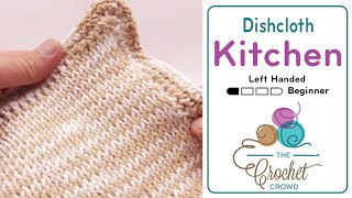 Left Hand: Tunisian Knit Stitch Dishcloth | The Crochet Crowd